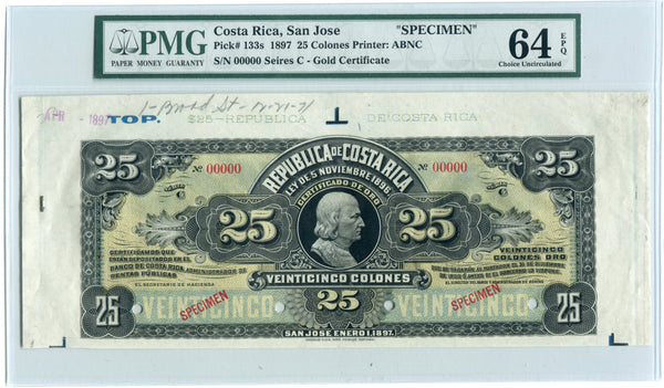Costa Rica Pick 133 Specimen 25 Colones 1897, PMG 64 EPQ Choice Uncirculated
