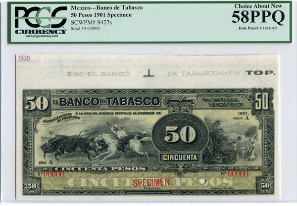 Mexico Pick S427 Specimen Tabasco 50 Pesos 1901, PCGS Choice About New 58 PPQ