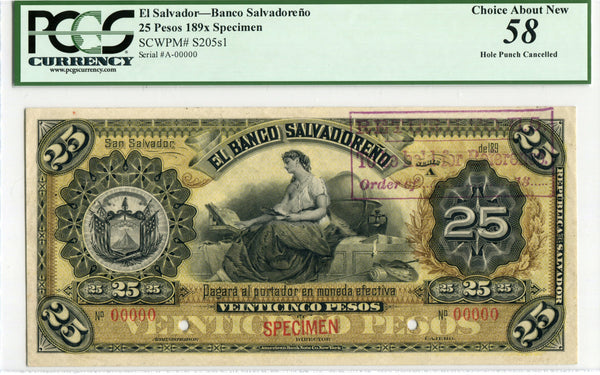El Salvador Pick S205s1 Specimen 25 Pesos 1893, PCGS Choice About New 58