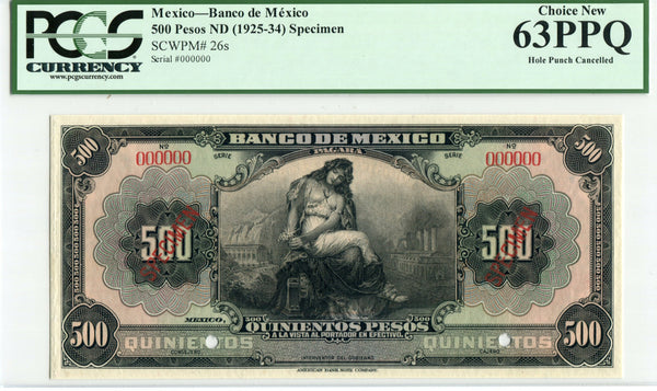 Mexico Pick 26 Specimen 500 Pesos 1925-34, PCGS Choice New 63 PPQ