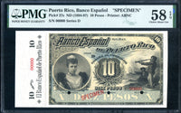 Puerto Rico Pick 27 Specimen 10 Pesos 1894-97, PMG Choice About Uncirculated 58 EPQ