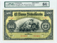 El Salvador Pick S207 Specimen 500 Pesos 1899-1913 Issue, PMG Choice Uncirculated 64 EPQ