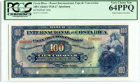 Costa Rica Specimen 100 Colones 1924-27, Pick 189, PCGS 64 PPQ
