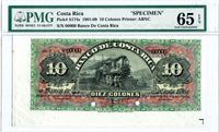 Costa Rica  Pick S174s3 Specimen 10 Colones 1908, PMG Gem Uncirculated 65 EPQ