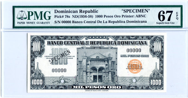 Dominican Republic Pick 78 Specimen 1,000 Pesos 1956-58, PMG Superb Gem Uncirculated 67 EPQ