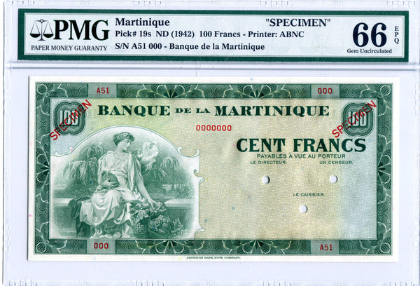 Martinique Pick 19 Specimen 100 Francs 1942, PMG Gem Uncirculated 66 EPQ